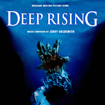 Deep Rising (AC) Jerry Goldsmith | The Score Designs