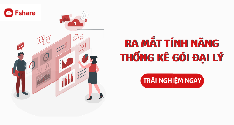 RA MẮT TÍNH NĂNG THỐNG KÊ GÓI ĐẠI LÝ