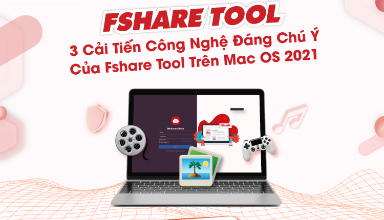 Fshare Tool MAC
