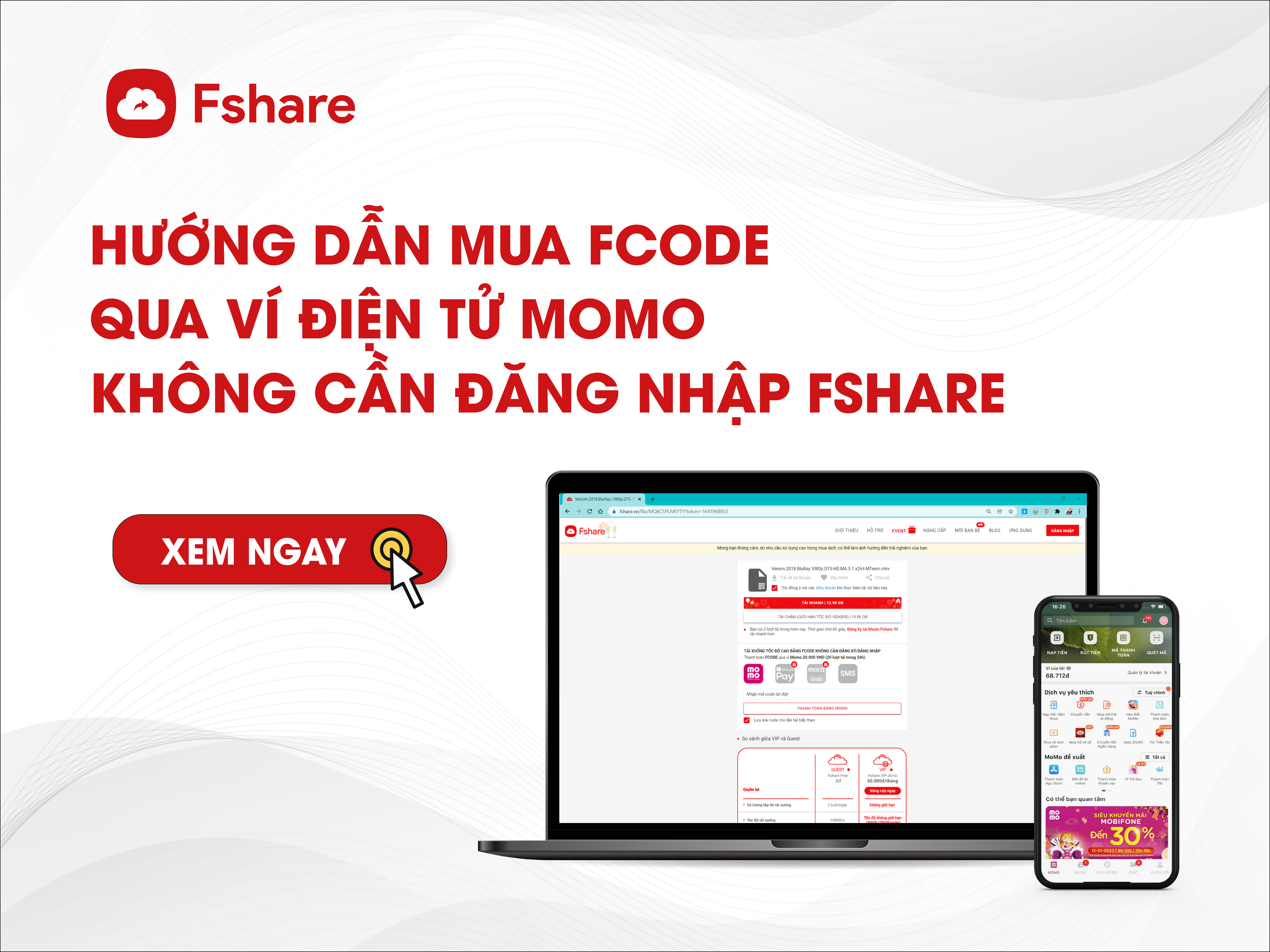 Hướng dẫn mua Fcode qua ví MoMo (Không cần TK Fshare)