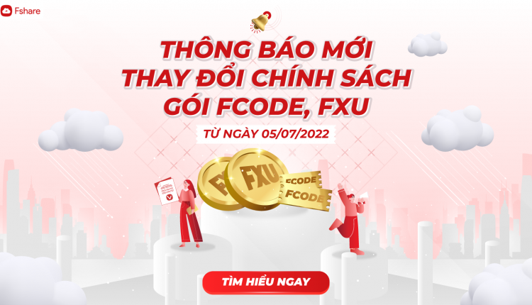 Fshare-thay-doi-chinh-sach-fcode-fxu-1600x900_2