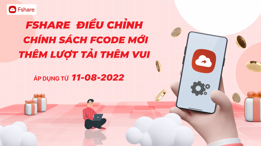 Fshare cập nhật chính sách gói Fcode: 20K,10 lượt tải,12 tiếng