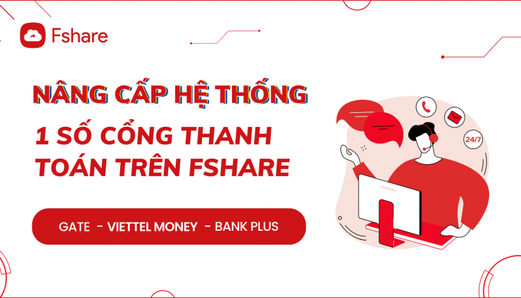 Fshare thong bao 1 so cong thanh toan nang cap bao tri