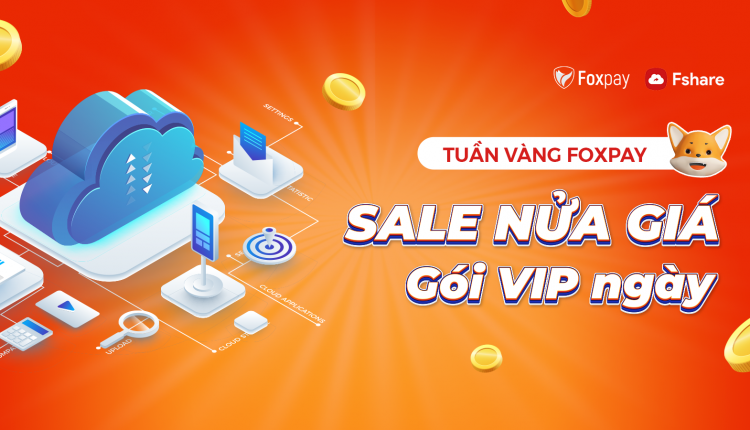 tuan-vang-foxpay-sale-50-vip-ngay
