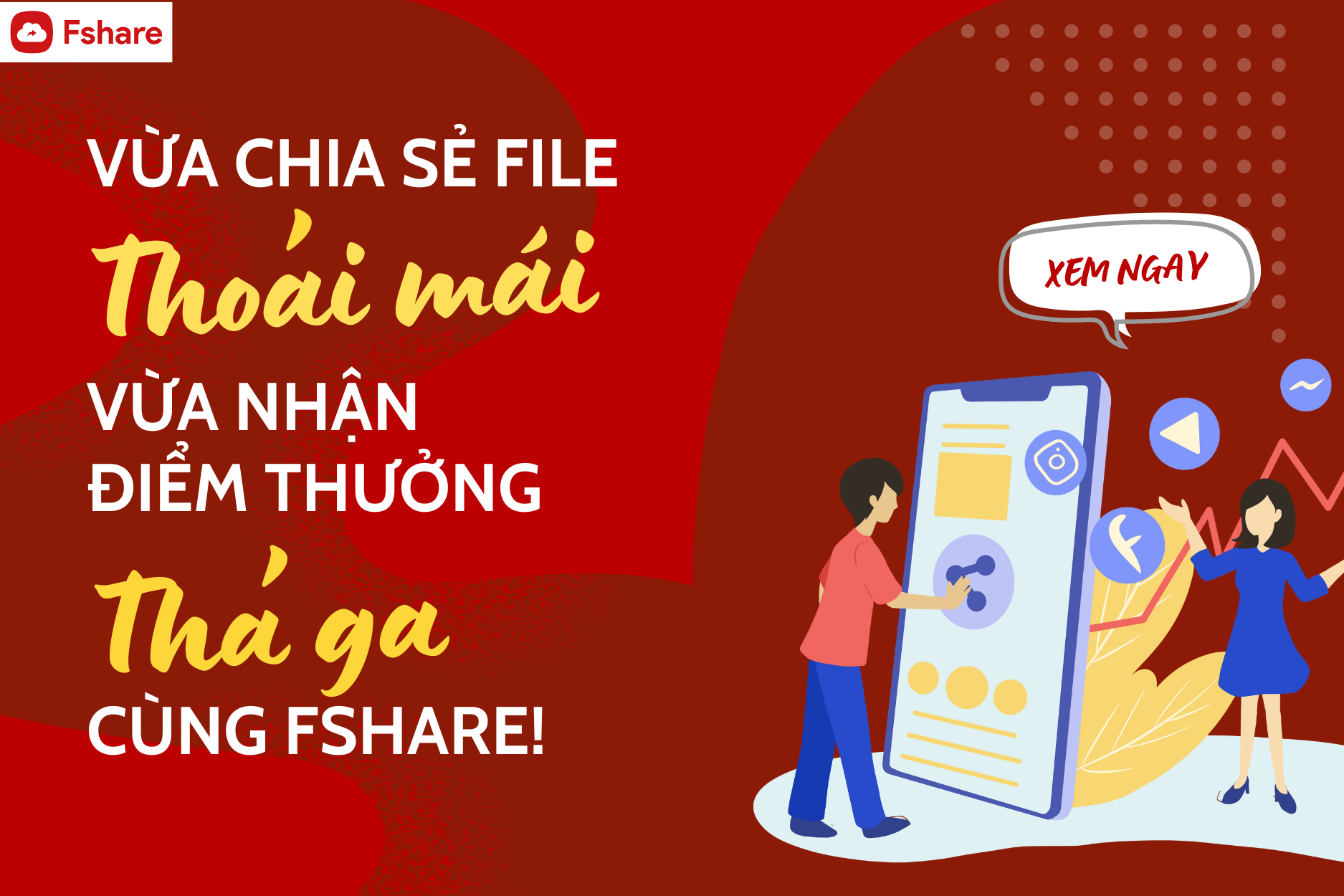 Hướng dẫn chia sẻ File dễ dàng và nhận điểm thưởng thả ga cùng Fshare!