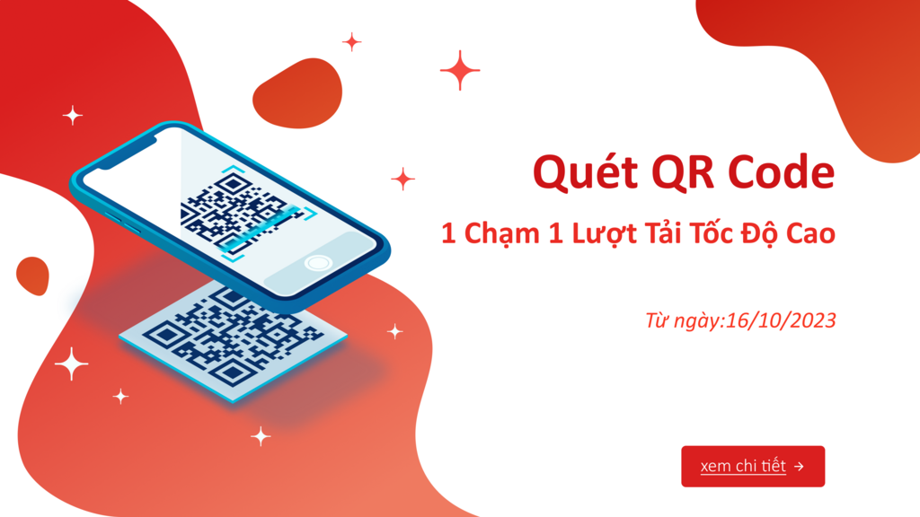 quét qr code 1 lần chạm 1 lượt tải tốc độ cao